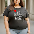 Camiseta Feminina Frase - Que a Felicidade Vira Rotina Coração